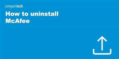How to Uninstall McAfee Antivirus: Easy Remove Guide .